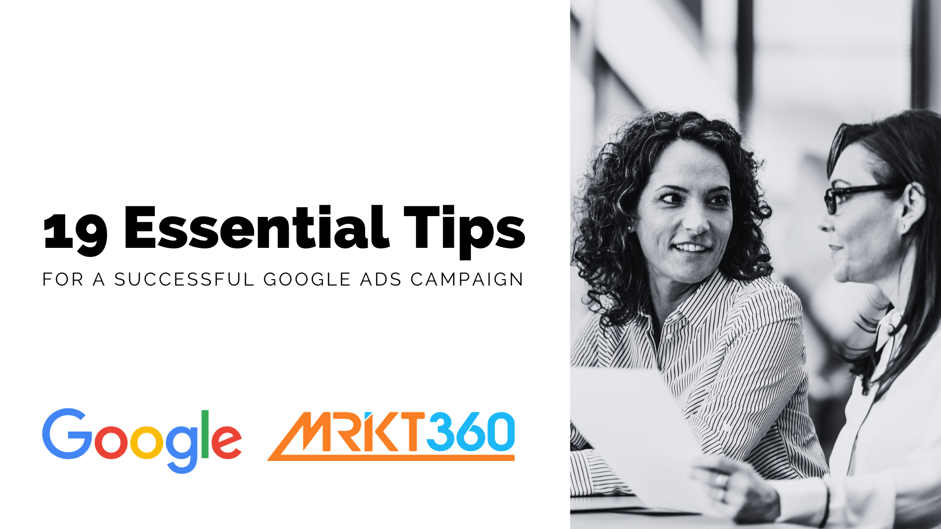 19 Essential Tips for a Successful Google Ads Campaign