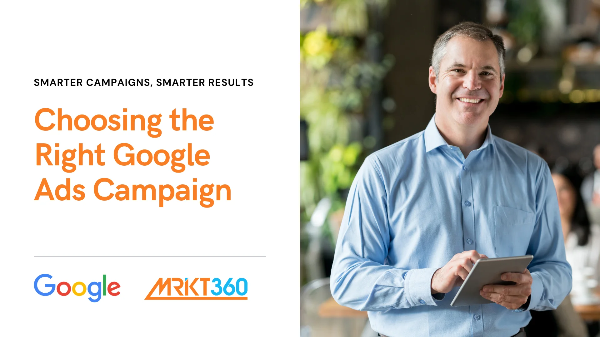 Choosing the Right Google Ads Campaign