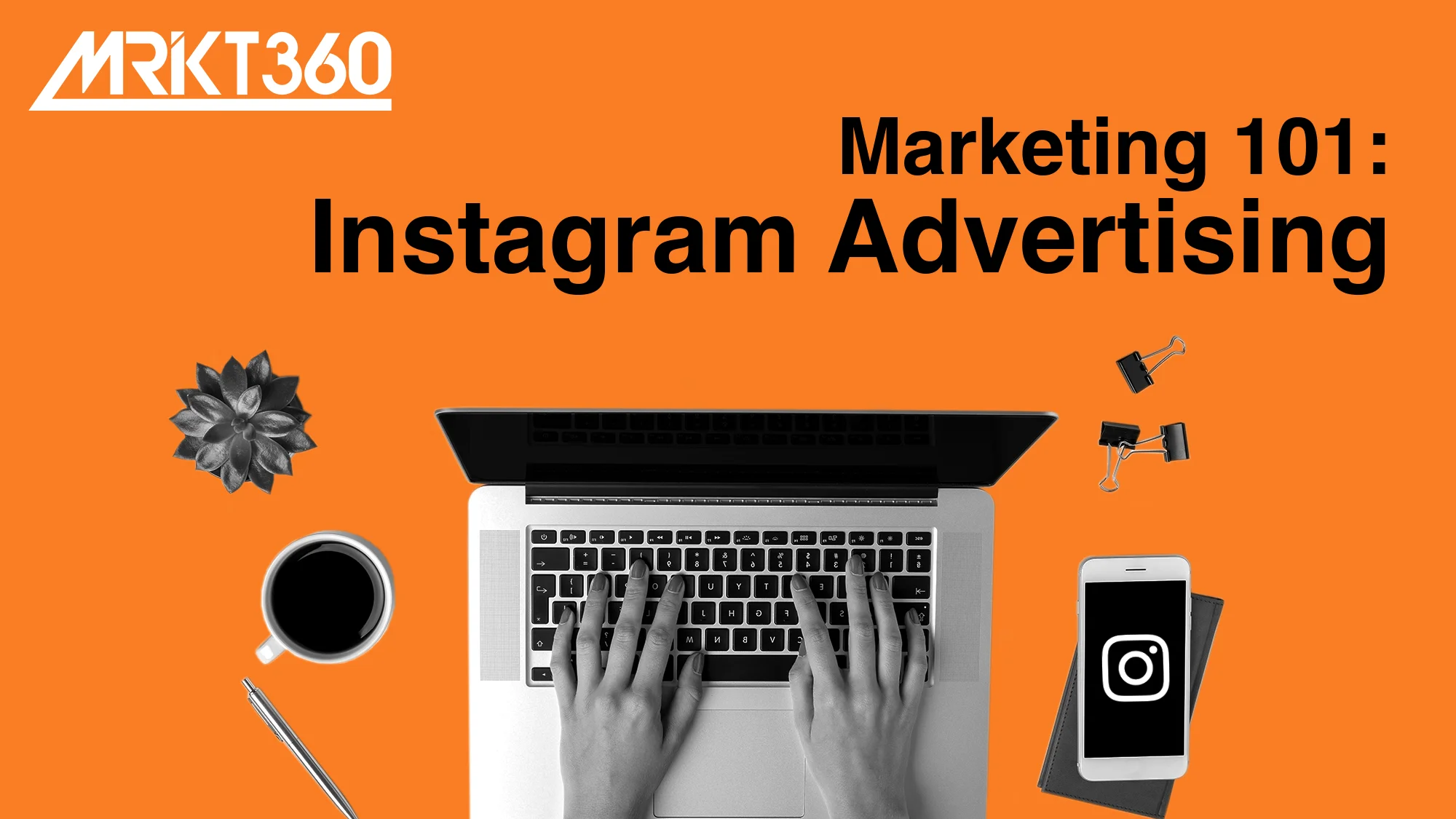 Marketing 101: Instagram Advertising