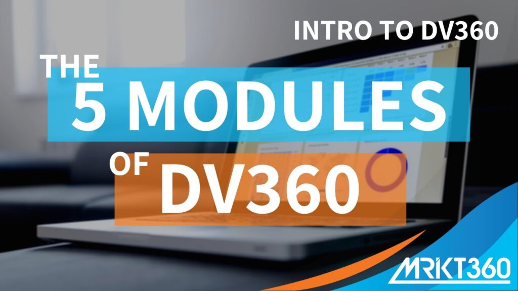 The 5 Modules of DV360, 1